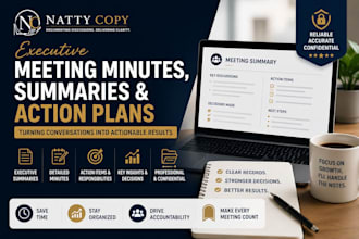 create executive meeting minutes, summaries, and action plans
