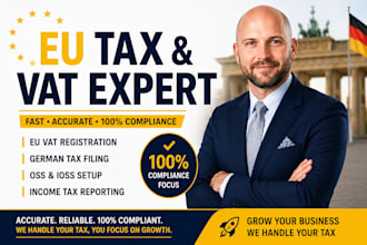 handle eu tax and vat registration, german tax filing, income tax, oss, ioss