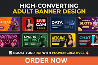 design high converting adult banner ads for exoclick and trafficjunky