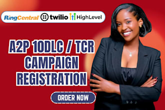 ringcentral, gohighlevel, twilio a2p 10dlc registration, tcr compliance, ghl a2p