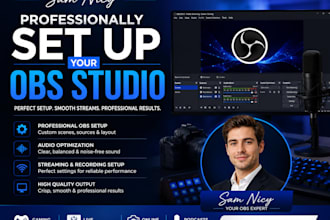 professionally set up your obs studio