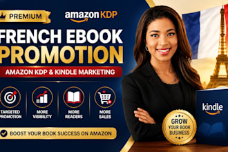 promote amazon france ebook KDP marketing kindle ads french book sales growth
