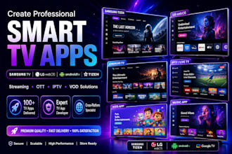 create smart tv app samsung tv app android tv app lg webos app tizen app