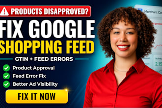 resolve google shopping product disapproved and data feed issues