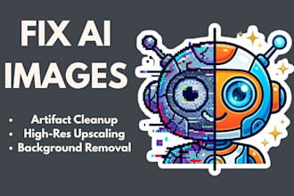 fix upscale and edit your ai generated images and photos