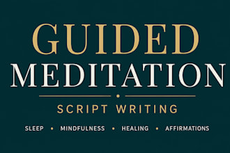 write custom guided meditation script