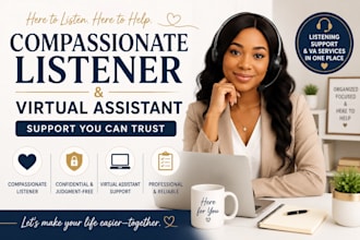your virtual assistant and listener