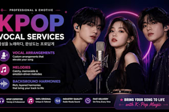 compose custom kpop vocal arrangements melodies and background harmonies