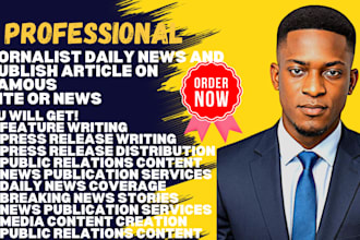 write journalistic daily news and publish article on famous site or news