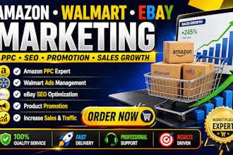 do amazon marketing walmart marketing ebay marketing PPC SEO promotion