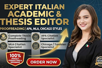 proofread edit italian thesis dissertation apa mla chicago style