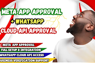 get advanced permissions, whatsapp cloud api approval and meta app approval