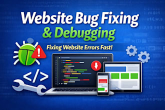 fix bugs and develop responsive websites