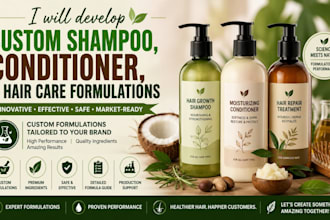 develop custom shampoo, conditioner, and hair care formulations