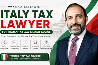 your italy tax lawyer for italian tax law and legal advice for businesses