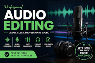 do audio editing, audio cleaning, audio restoration