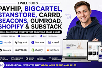 build payhip bigcartel stanstore carrd beacons gumroad shopify substack website