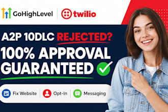gohighlevel a2p 10dlc registration twilio a2p approval