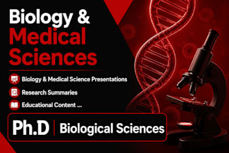 write biology and medical science presentations and summaries