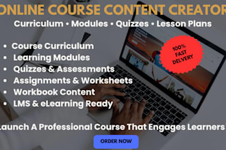 create online course content, curriculum, modules, quizzes and lesson plans