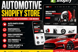 design an automotive shopify store for auto parts and car accessories brands