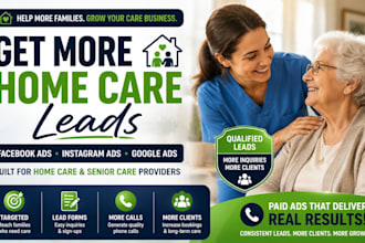 generate home care leads, elderly care leads with facebook ads home care website