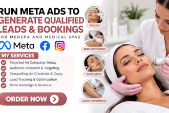 run meta ads to generate qualified leads bookings for med spa and medical spas