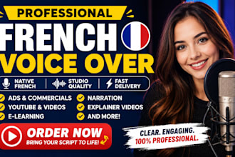 record a professional french voice over for ads videos narration