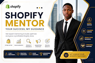provide shopify coaching, mentoring and store guidance