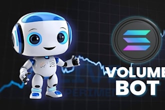 develop solana volume bot, solana trading bot, memecoin bot , market maker bot