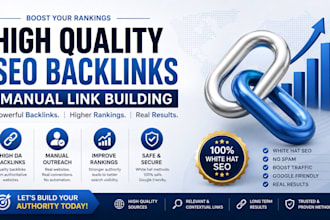 build high quality SEO backlinks and manual link building