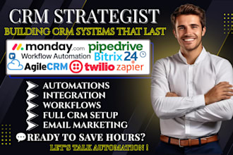 setup monday crm pipedrive twillo bitrix24 agile crm zapier workflow automation