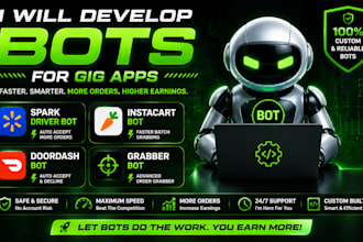 develop spark driver bot, instacart bot, doordash bot and grabber bot