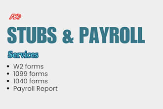 prepare stubs, payroll reports, form w2, w3 and form 1099