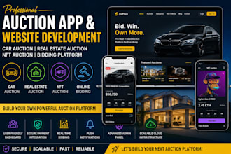 develop car auction, real estate auction, nft auction and bidding app website