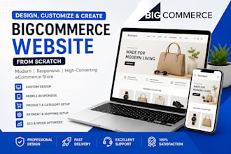design customize and create bigcommerce site from scratch development