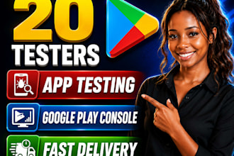 provide 12 testers 20 tester for 14 days for closed testing