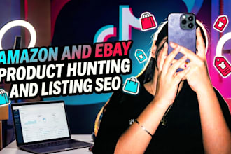do amazon and ebay product hunting and listing SEO