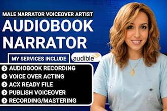 narrate or edit audiobook, male voiceover, acx audible fiction novel audiobook