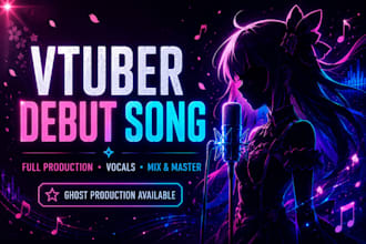 produce an original opening song, jrock, jpop or anime song for vtubers