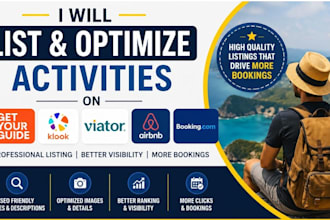 list and optimize activities on getyourguide, klook, viator, airbnb, booking com