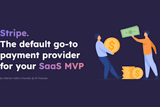 develop saas mvp, stripe subscription system and full payment integration