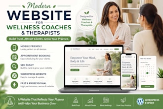 build a modern website for wellness coaches and therapists
