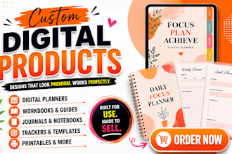 design digital planners, workbooks and printable products for etsy