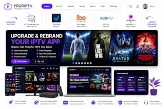 upgrade your old iptv app and iptv website to the latest branded version