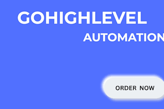 setup and optimize gohighlevel CRM and automation