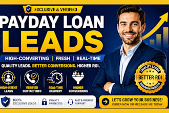 deliver exclusive high converting payday loan leads daily