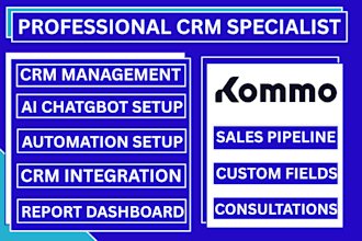 setup kommo CRM, workflow automation, ai salesbot and integrations
