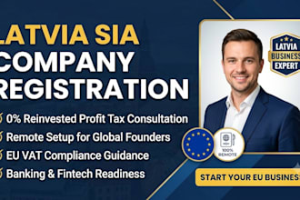 be your latvia company registration consultant for sia business setup