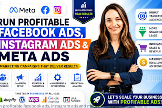 run profitable facebook ads, instagram ads and meta ads marketing campaigns
